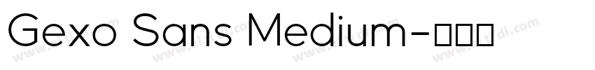 Gexo Sans Medium字体转换